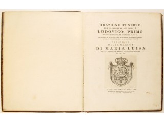Autori Vari - ORAZIONE FUNEBRE PER LA MORTE DI SUA MAESTA' LODOVICO PRIMO