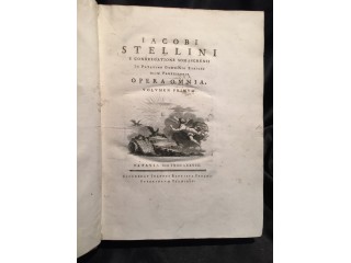 STELLINI Iacobo - IACOBI STELLINI E CONGREGATIONE SOMASCHENSI IN PATAVINO GYMNASIO ETHICES OLIM PROFESSORIS OPERA OMNIA.