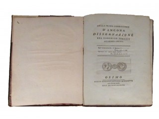 PERUZZI Agostino, canonico - DELLA PRIMA FONDAZIONE D'ANCONA. DISSERTAZIONE DEL CANONICO PERUZZI ACCADEMICO ETRUSCO.